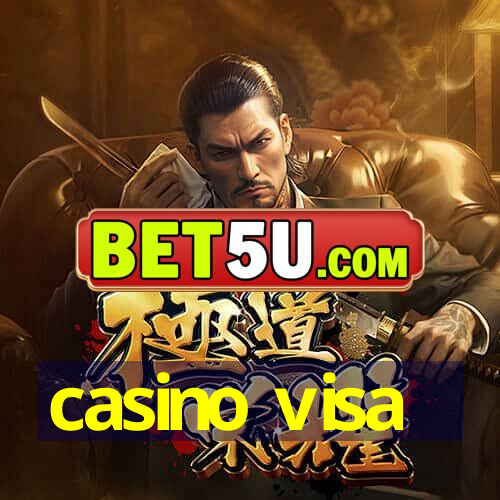 casino visa